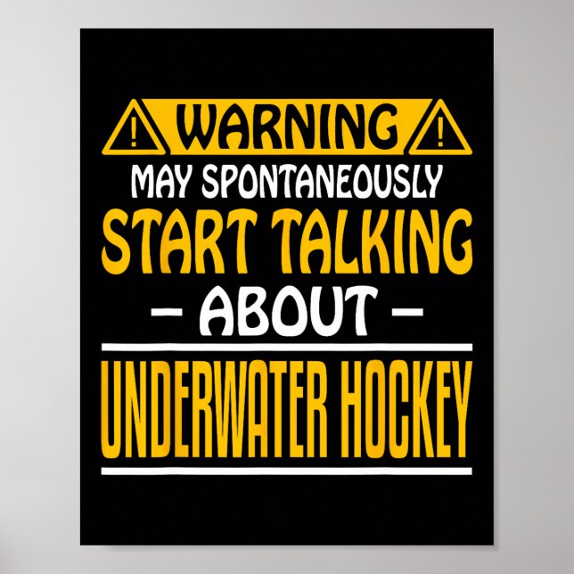 Warning May Spontaneously Start Talk About Underwa Poster (Front)