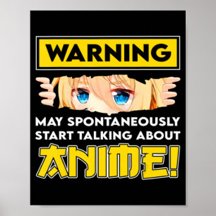 Warning May Spontaneously Start Talking About Anim Poster