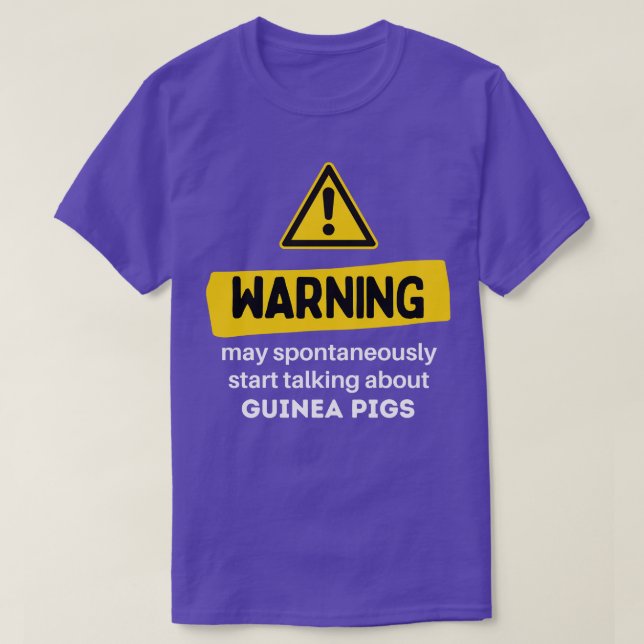 Warning May Spontaneously Start Talking About Guin T-Shirt (Design Front)