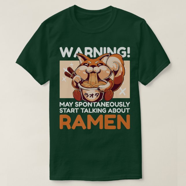 Warning May Spontaneously Start Talking About Rame T-Shirt (Design Front)