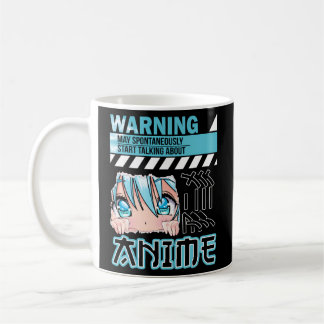 Warning May Spontaneously Talk About Anime Manga Coffee Mug