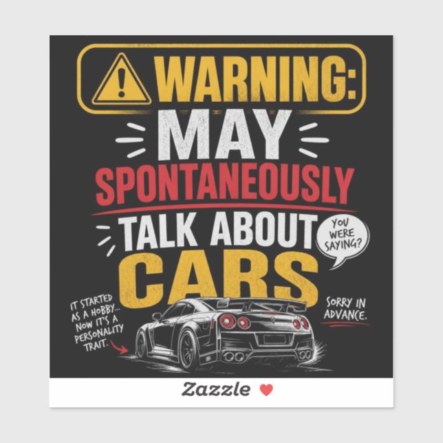 Warning May Spontaneously Talk About Cars  (Sheet)