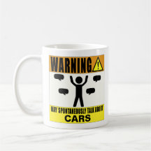 Warning May Spontaneously Talk About Cars Mug