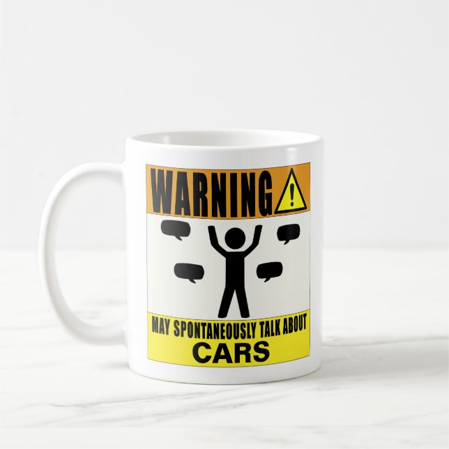 Warning May Spontaneously Talk About Cars Mug (Left)