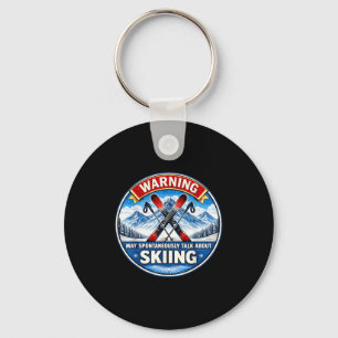 Warning may spontaneously talk about skiing skier key ring