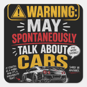 Warning May Spontaneously Talk About Square Sticker