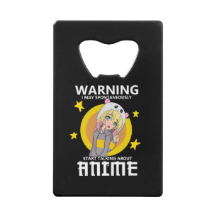 warning may start talking about anime