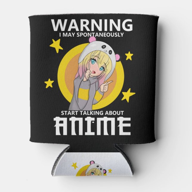 warning may start talking about anime can cooler (Front)