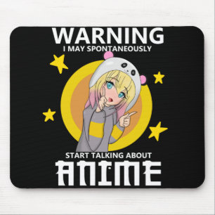 warning may start talking about anime mouse pad