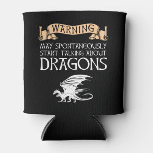 Warning May Start Talking About Dragons Can Cooler