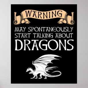 Warning May Start Talking About Dragons Poster