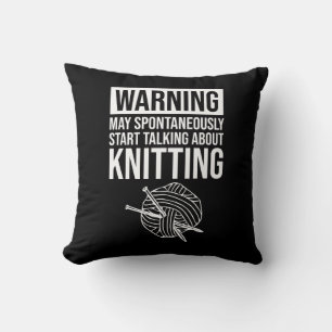 Warning - May Start Talking About Knitting Cushion