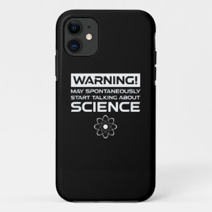 Warning! May Start Talking About Science Case-Mate iPhone Case