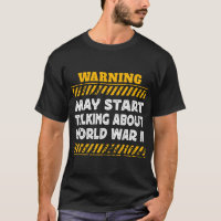 Warning May Start Talking About World War II Histo