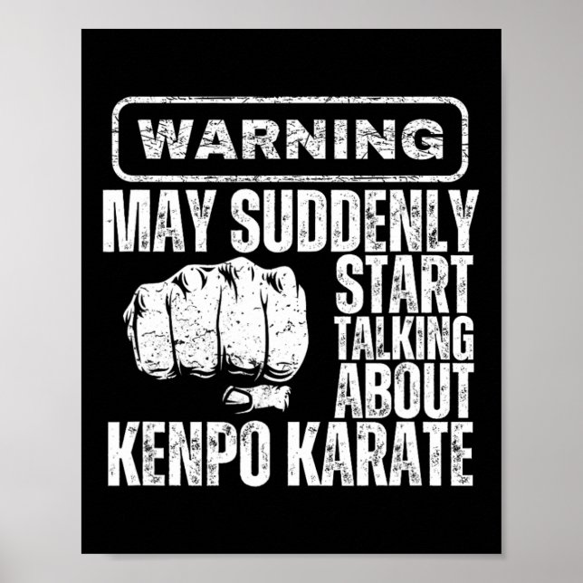 Warning May Suddenly Start Talking About Kenpo Kar Poster (Front)