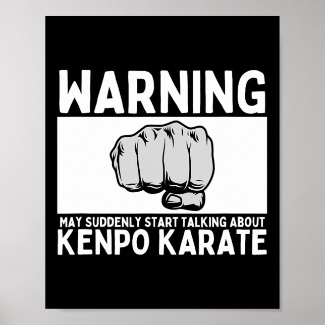 Warning May Suddenly Start Talking About Kenpo Kar Poster (Front)