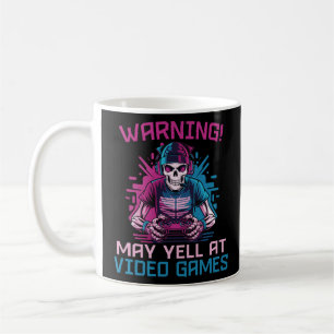 Warning May Yell At Video Games Skeleton Gaming Coffee Mug