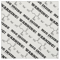 Warning! MSG Inside Chemical Molecule