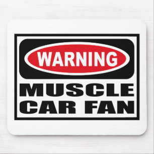 Warning MUSCLE CAR FAN Mousepad