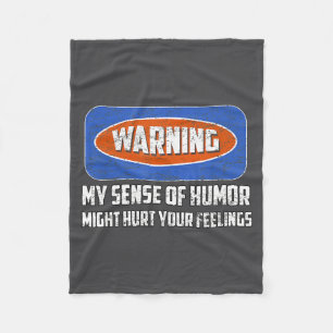 Warning My Sense Of Humor Funny Quote Retro Shirt Fleece Blanket