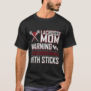 Warning My Son Beats People With Sticks Lacrosse M T-Shirt