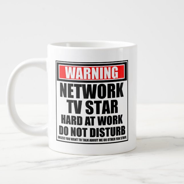 Warning Network TV Star Hard At Work Large Coffee Mug (Left)