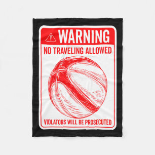 Warning no holding traveling sign basketball fleece blanket