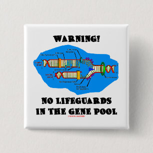 Warning! No Lifeguards In The Gene Pool 15 Cm Square Badge