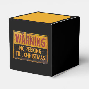 WARNING No Peeking Till Christmas Do Not Sign Favour Box