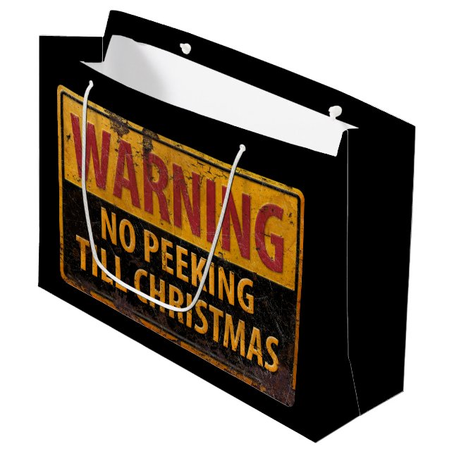 WARNING No Peeking Till Christmas Do Not Sign Large Gift Bag (Front Angled)