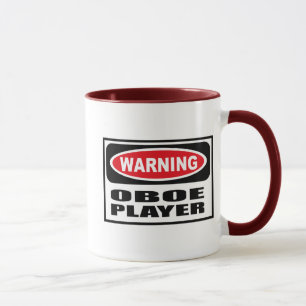 Warning OBOE PLAYER Mug