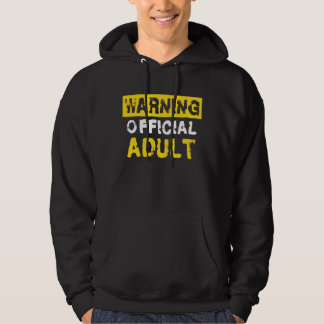 Warning Official Adult 18th Birthday Hoodie