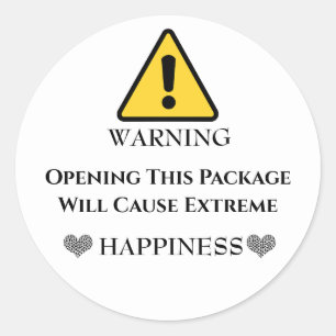 Warning Opening This Package Will Cause Extreme  Classic Round Sticker