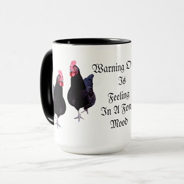 Warning Owner Is Feeling Fowl Today, Mug (Front Left)