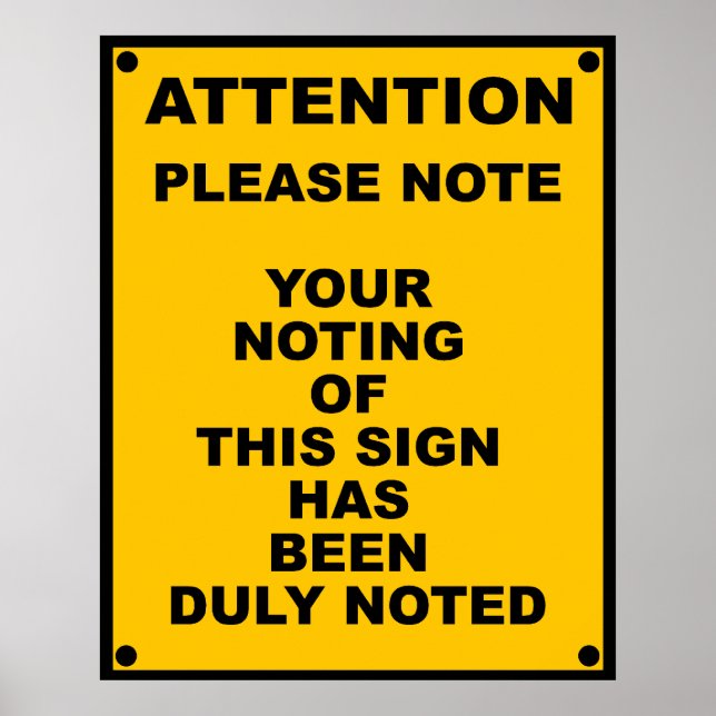 Warning ~ Please Note ~ Spoof Warning Sign (Front)