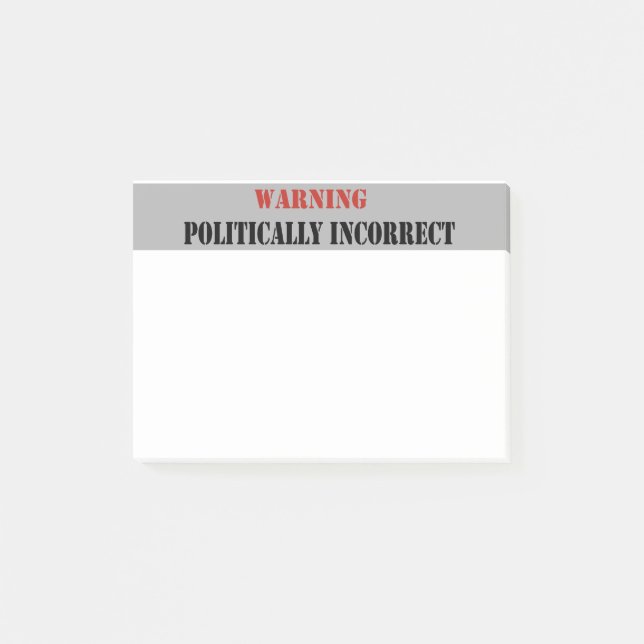 Warning Politically Incorrect Post-it Notes (Front)