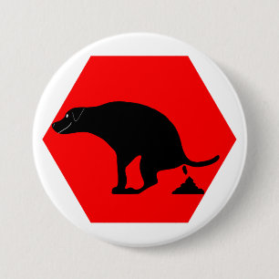 Warning Pooping Dog 7.5 Cm Round Badge