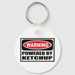 Warning POWERED BY KETCHUP Key Chain