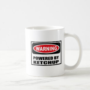 Warning POWERED BY KETCHUP Mug