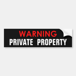WARNING PRIVATE PROPERTY GLOSSY STICKER