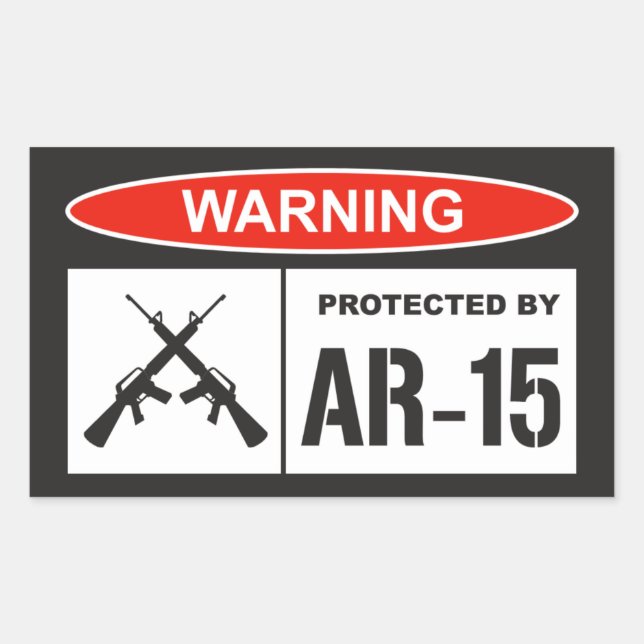 Warning Protected By AR-15 Home Business   Rectangular Sticker (Front)