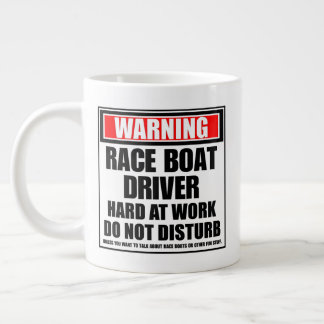 Warning Race Boat Driver Hard At Work Large Coffee Mug