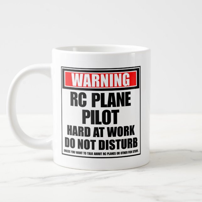 Warning RC Plane Pilot Hard At Work Do Not Disturb Large Coffee Mug (Left)