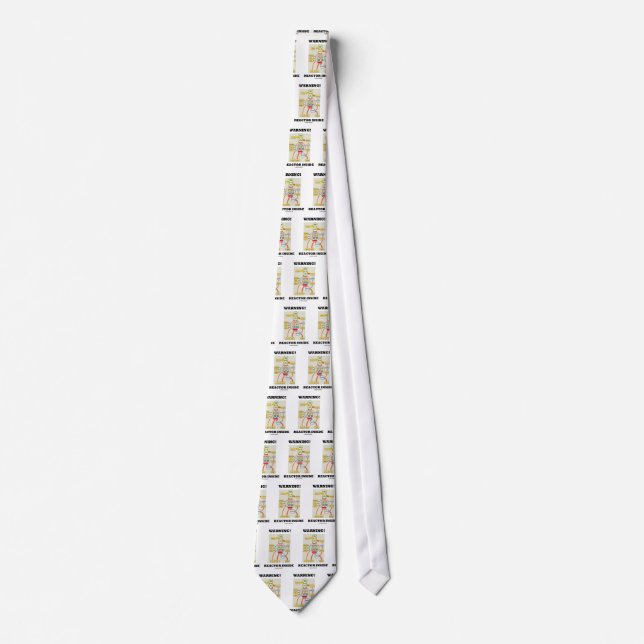 Warning! Reactor Inside (Nuclear Power Reactor) Tie (Front)