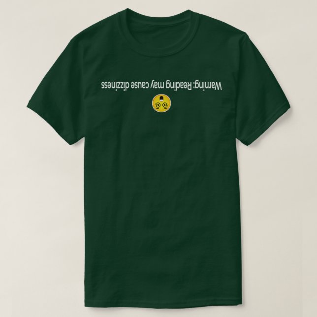 Warning Reading may cause dizziness T-Shirt (Design Front)