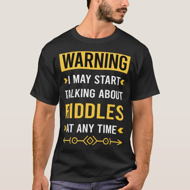 Warning Riddle Riddles T-Shirt (Front)