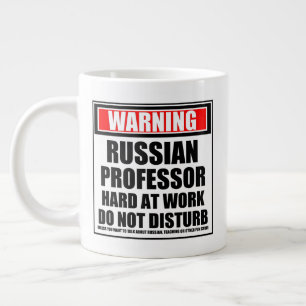 Warning Russian Professor Hard At Work Large Coffee Mug