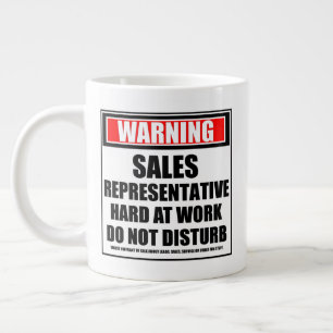 Warning Sales Representative Hard At Work Large Coffee Mug