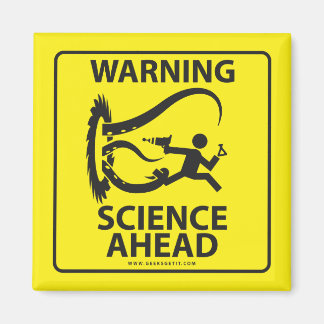 WARNING! SCIENCE AHEAD! MAGNET
