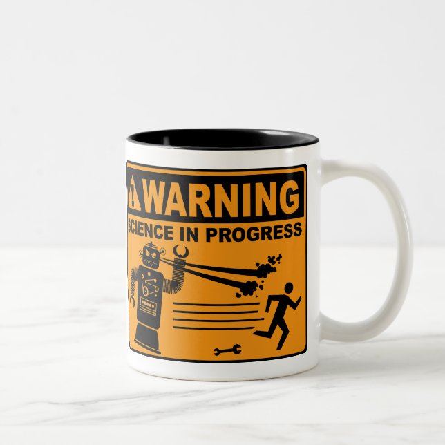 Warning! Science in Progress© - Robot Mug (Right)
